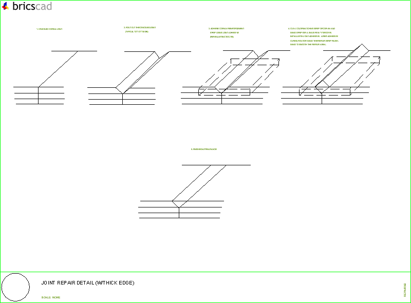 How to repair a cracked joint (with a thick edge).. AIA CAD Details--zipped into WinZip format files for faster downloading.