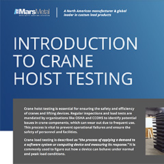 Mars Metal's Introduction to Crane Hoist Testing