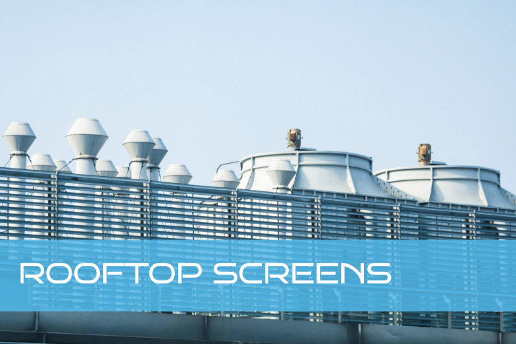 Rooftop Screens