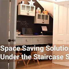 Space Saving Solutions: Under the Staircase Storage